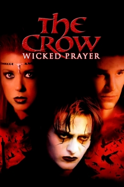 The Crow: Wicked Prayer-full