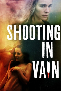 Shooting in Vain-full