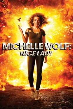 Michelle Wolf: Nice Lady-full