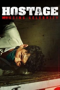 Hostage: Missing Celebrity-full