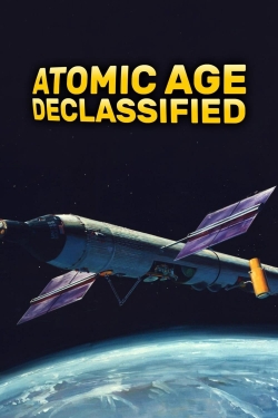 Atomic Age Declassified-full