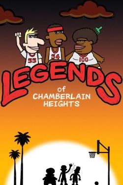 Legends of Chamberlain Heights-full