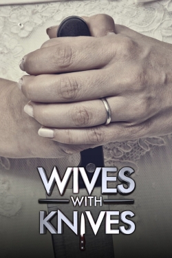 Wives with Knives-full