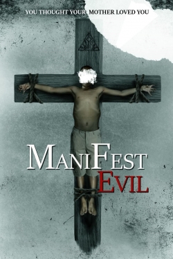 Manifest Evil-full