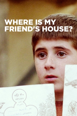 Where Is My Friend's House?-full