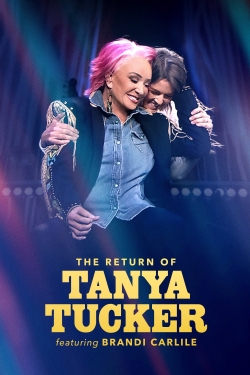 The Return of Tanya Tucker Featuring Brandi Carlile-full