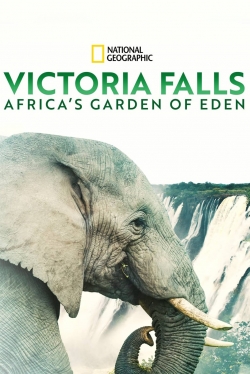 Victoria Falls: Africa's Garden of Eden-full