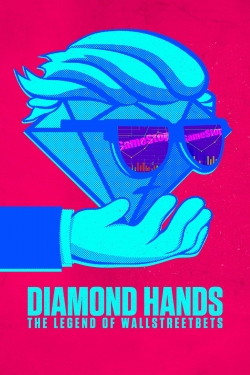 Diamond Hands: The Legend of WallStreetBets-full