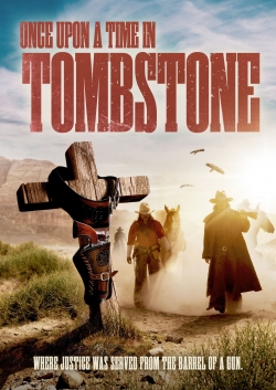 Once Upon a Time in Tombstone-full