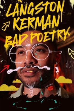 Langston Kerman: Bad Poetry-full