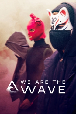 We Are the Wave-full
