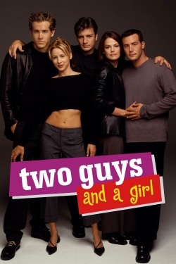 Two Guys and a Girl-full