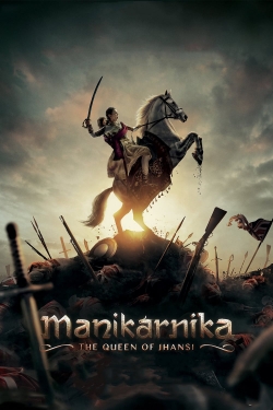Manikarnika: The Queen of Jhansi-full