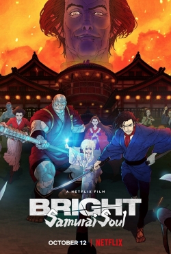 Bright: Samurai Soul-full
