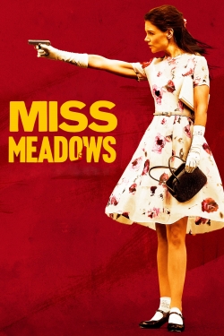 Miss Meadows-full
