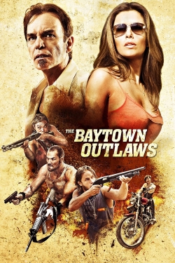 The Baytown Outlaws-full