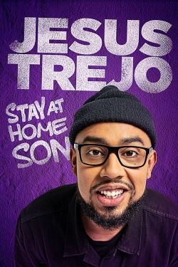 Jesus Trejo: Stay at Home Son-full