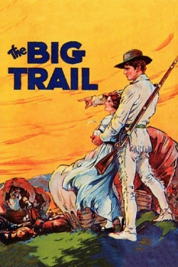 The Big Trail-full