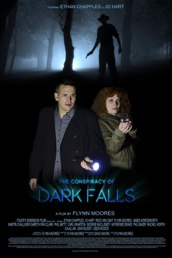 The Conspiracy of Dark Falls-full