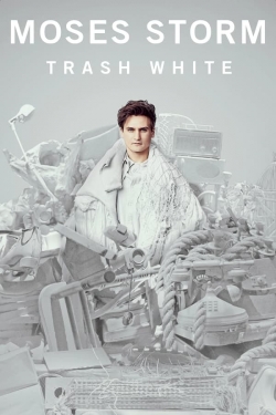 Moses Storm: Trash White-full