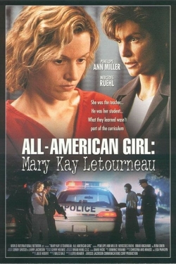 All-American Girl: The Mary Kay Letourneau Story-full