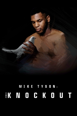 Mike Tyson: The Knockout-full