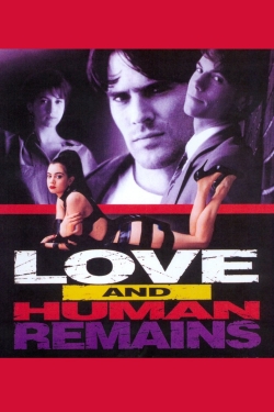 Love & Human Remains-full