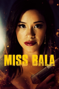 Miss Bala-full
