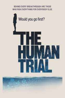 The Human Trial-full