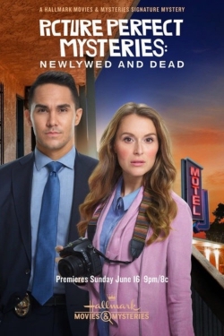 Picture Perfect Mysteries: Newlywed and Dead-full