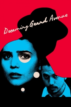 Dreaming Grand Avenue-full