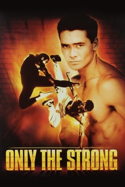 Only the Strong-full