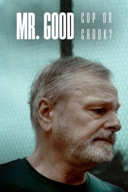 Mr. Good: Cop or Crook?-full