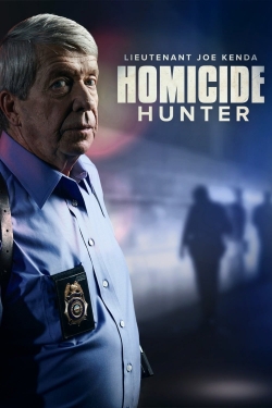 Homicide Hunter: Lt Joe Kenda-full