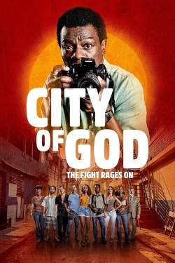 City of God: The Fight Rages On-full