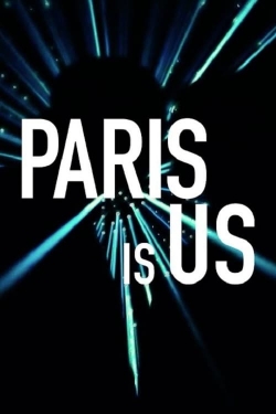 Paris Is Us-full