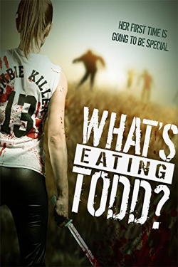 What's Eating Todd?-full