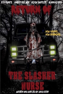 Return of the Slasher Nurse-full