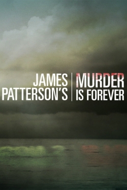 James Patterson's Murder is Forever-full