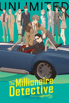 The Millionaire Detective – Balance: UNLIMITED-full