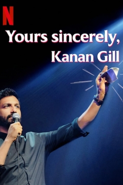 Yours Sincerely, Kanan Gill-full