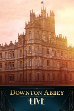 Downton Abbey Live!-full