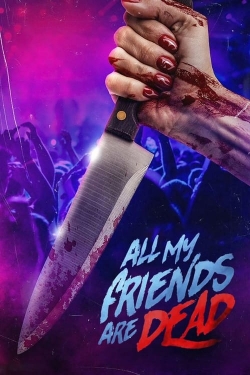 #AMFAD: All My Friends Are Dead-full