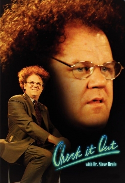 Check It Out! with Dr. Steve Brule-full
