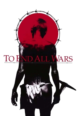 To End All Wars-full