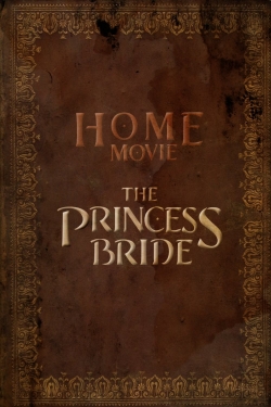 Home Movie: The Princess Bride-full