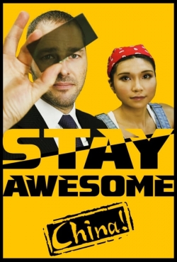 Stay Awesome, China!-full