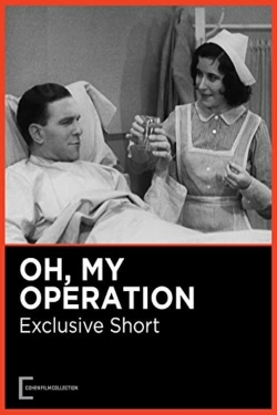 Oh, My Operation-full