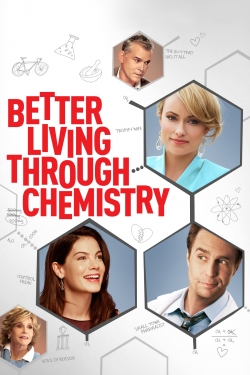 Better Living Through Chemistry-full