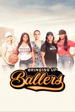 Bringing Up Ballers-full